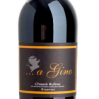 A Gino - Chianti Riserva DOCG